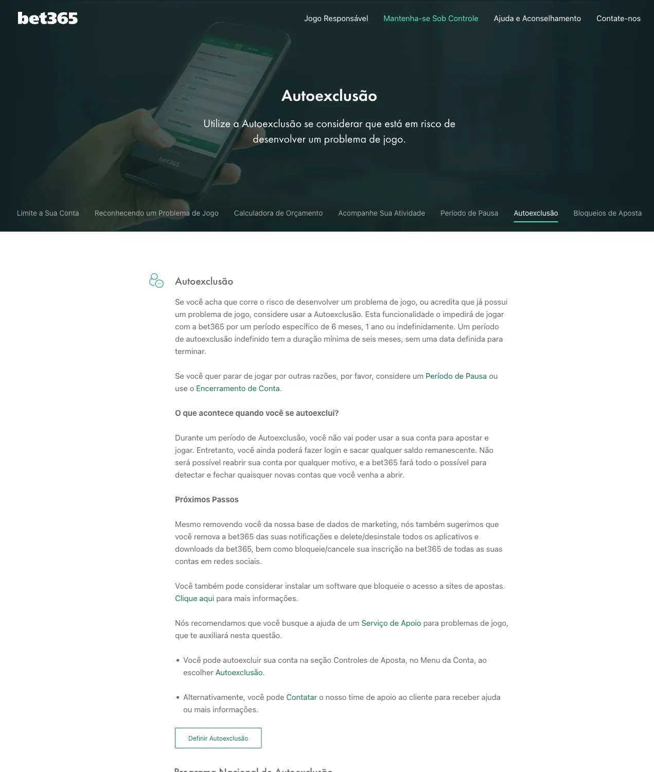 Página de Autoexclusão da bet365 explicando períodos de 6 meses, 1 ano ou indefinido