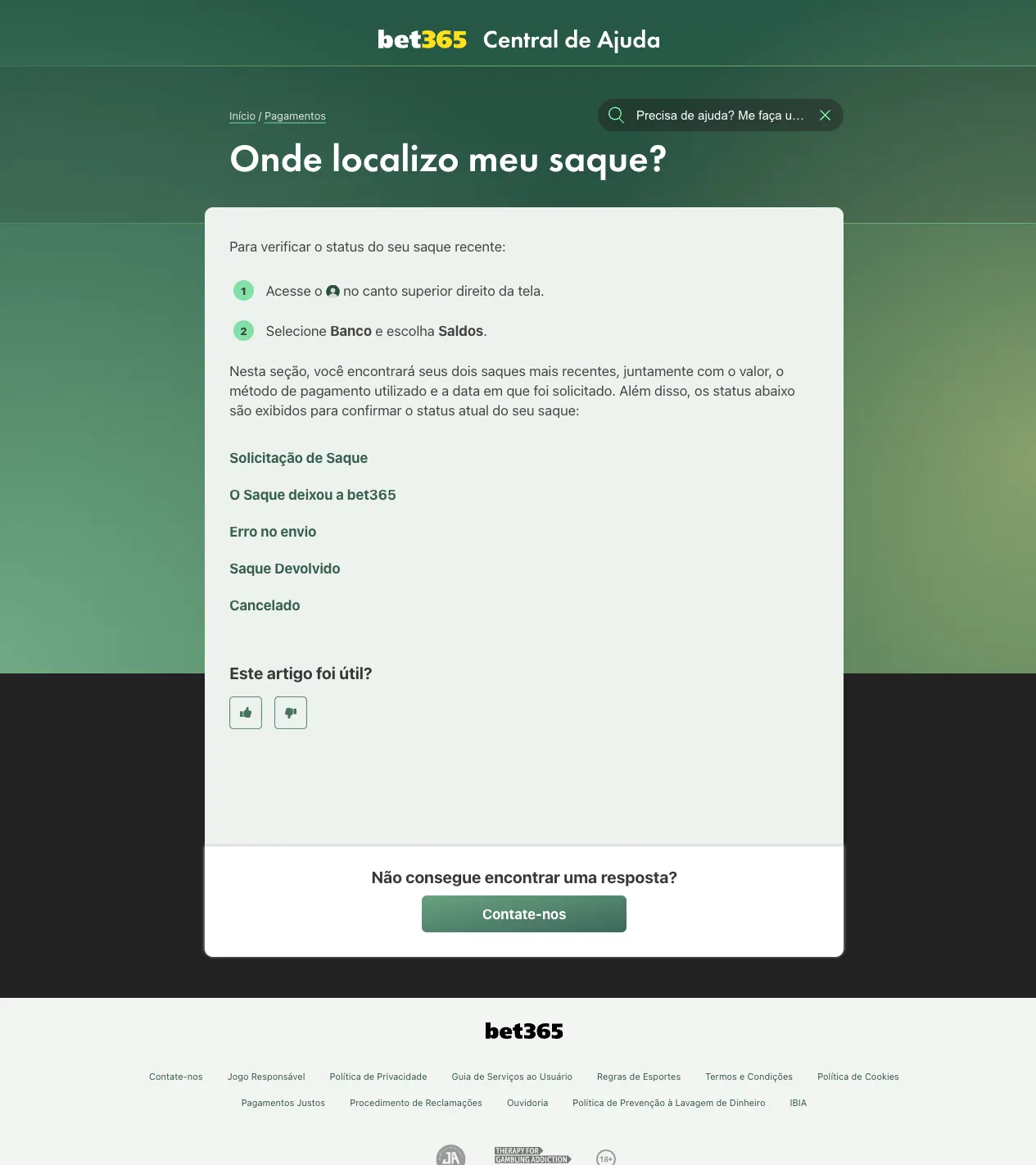 Tela da Central de Ajuda bet365 com os status do saque